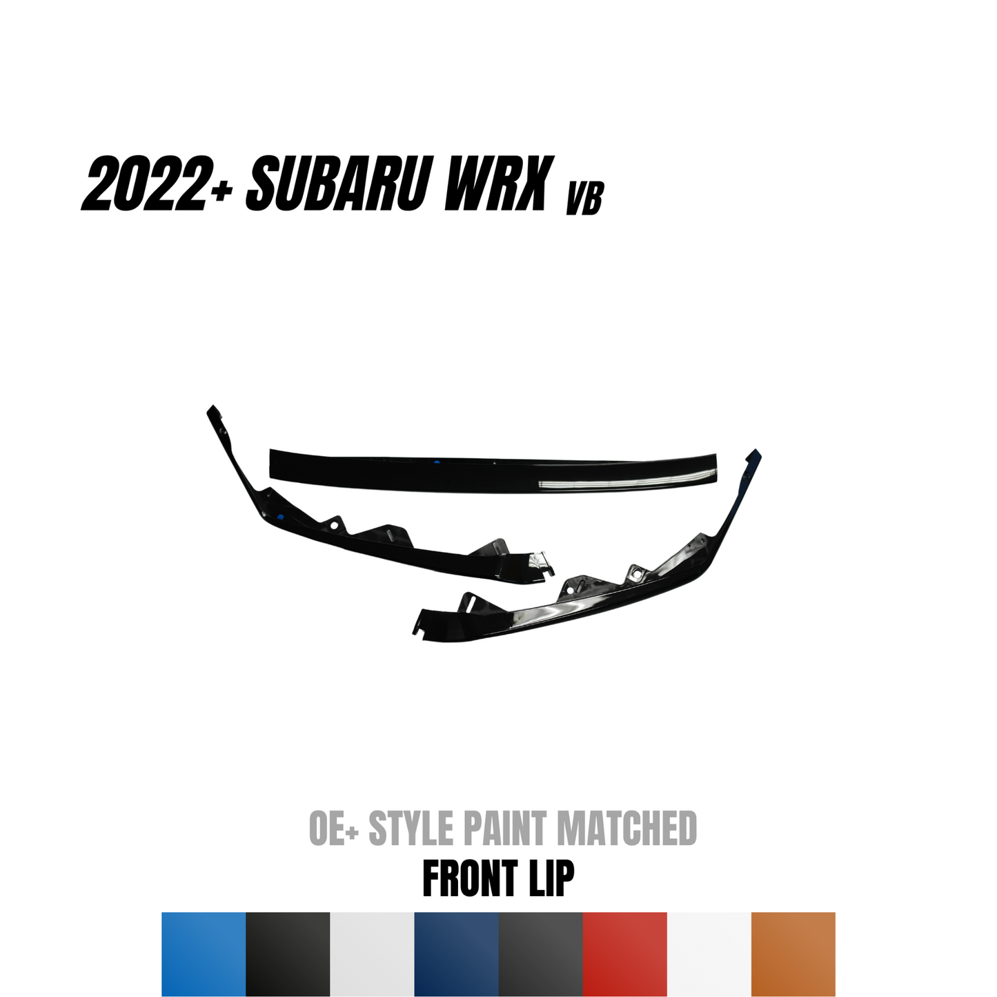 JDMuscle [22-25 WRX] 3-Piece Front Lip - OE+ Style Paint Matched